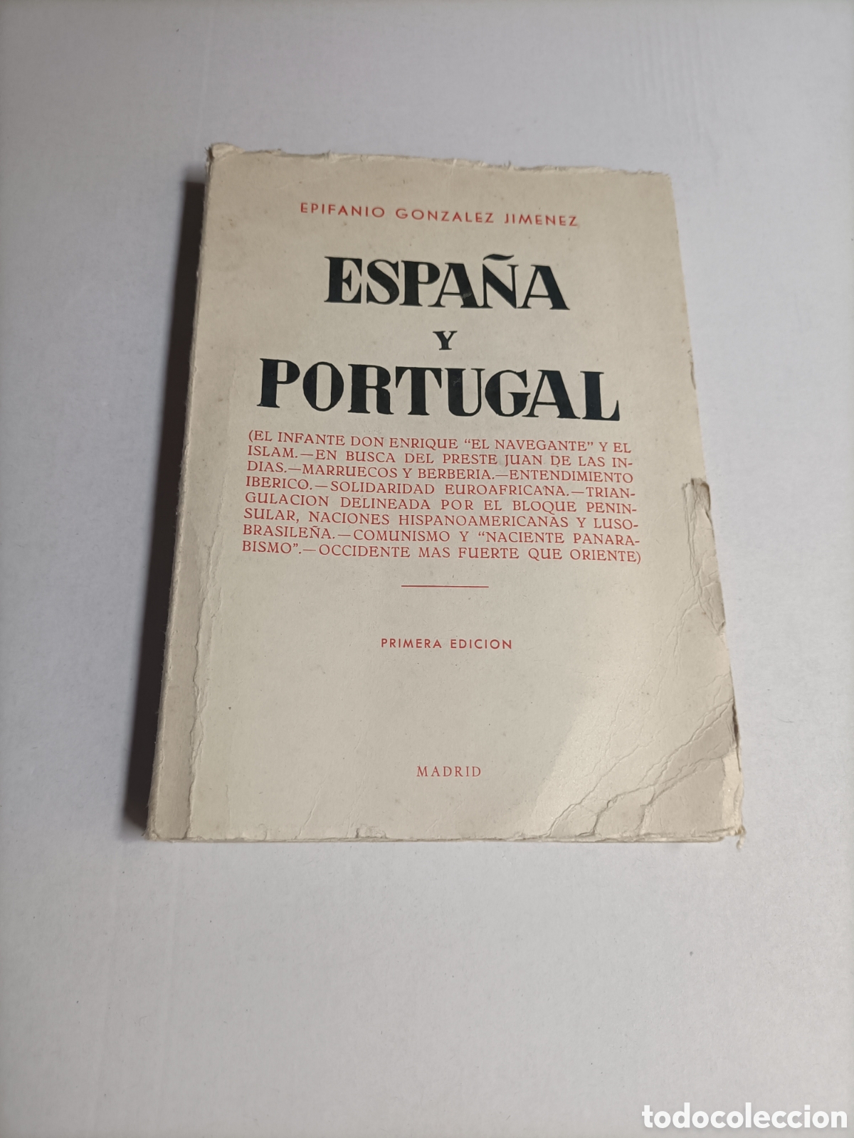 Libros de segunda mano: Espa&ntilde;a y Portugal. Epifanio Gonz&aacute;lez