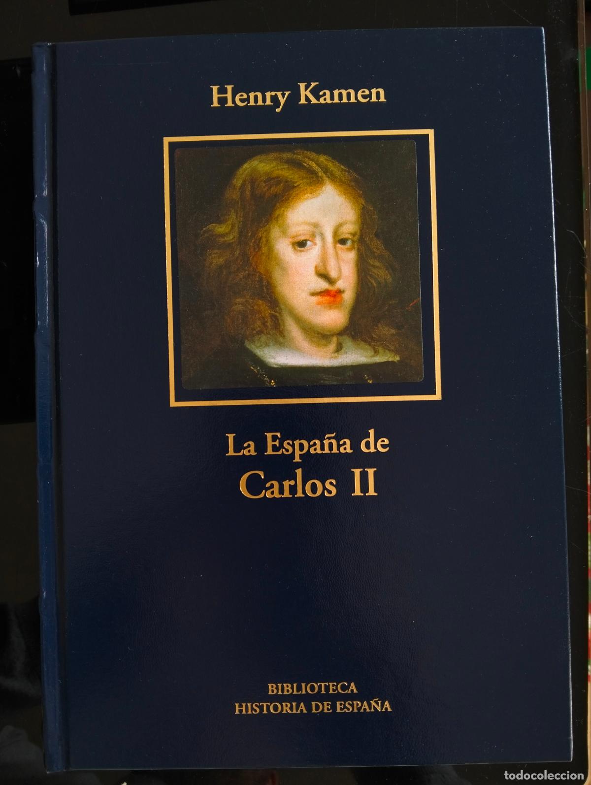 Libros de segunda mano: Historia, La Espa&ntilde;a de Carlos II, Henry Kamen, LUJO RBA, 2005 VISITA MI CATALOGO L54