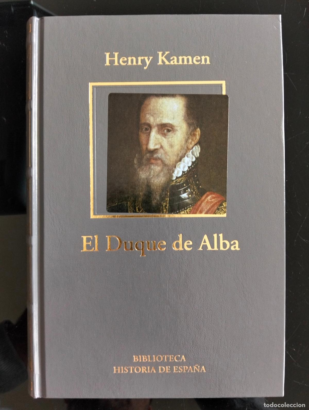 Libros de segunda mano: Historia, El Duque de Alba, Henry Kamen, LUJO RBA, 2005 VISITA MI CATALOGO L54