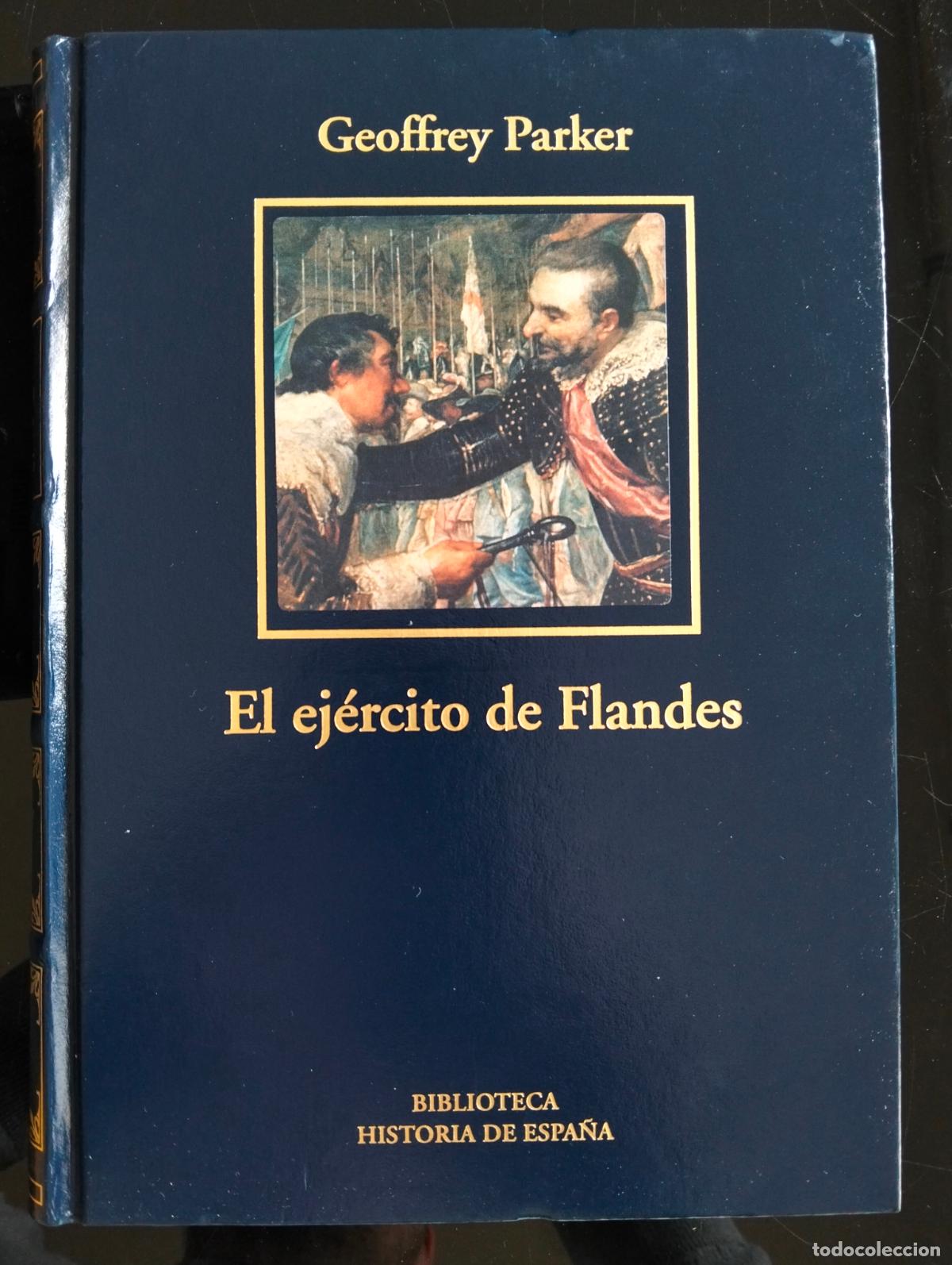 Libros de segunda mano: Historia. Ejercito de Flandes, Geoffrey Parker, LUJO RBA, 2006 VISITA MI CATALOGO L54
