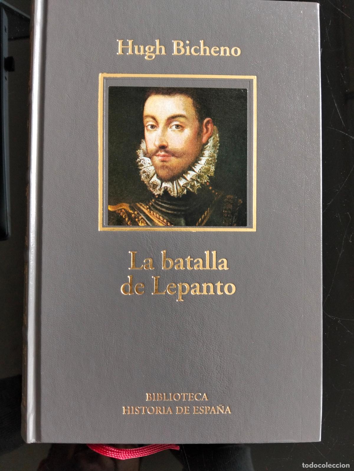 Libros de segunda mano: Militar. Historia. La Batalla de Lepanto, Hugh Bicheno, RBA LUJO. 2005 VISITA CATALOGO L54
