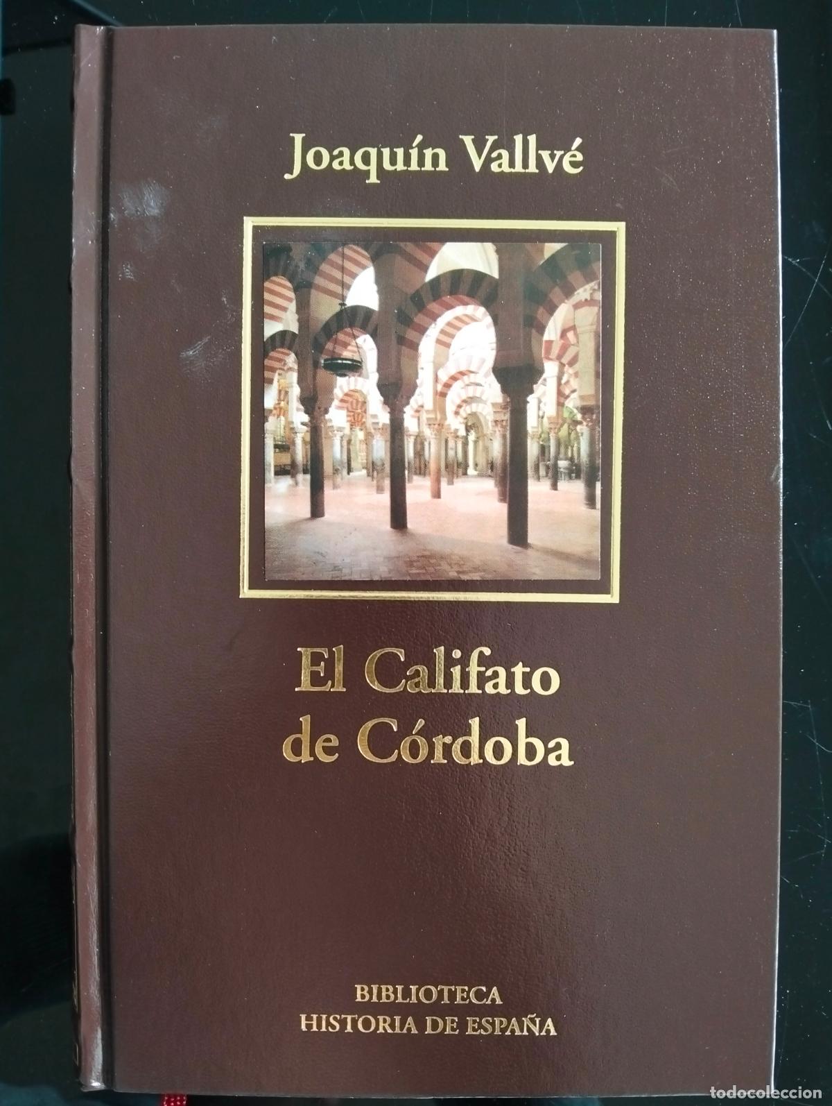 Libros de segunda mano: Historia Califato de Cordoba, Joaquin Vallve, RBA LUJO. 2005 VISITA MI CATALOGO L54