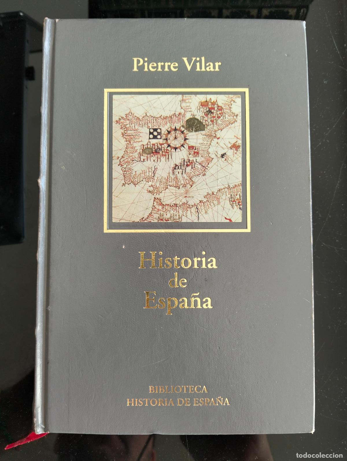 Libros de segunda mano: Historia de Espa&ntilde;a, Pierre Vilar, LUJO RBA. 2005 Algun subrayado. VISITA CATALOGO L54
