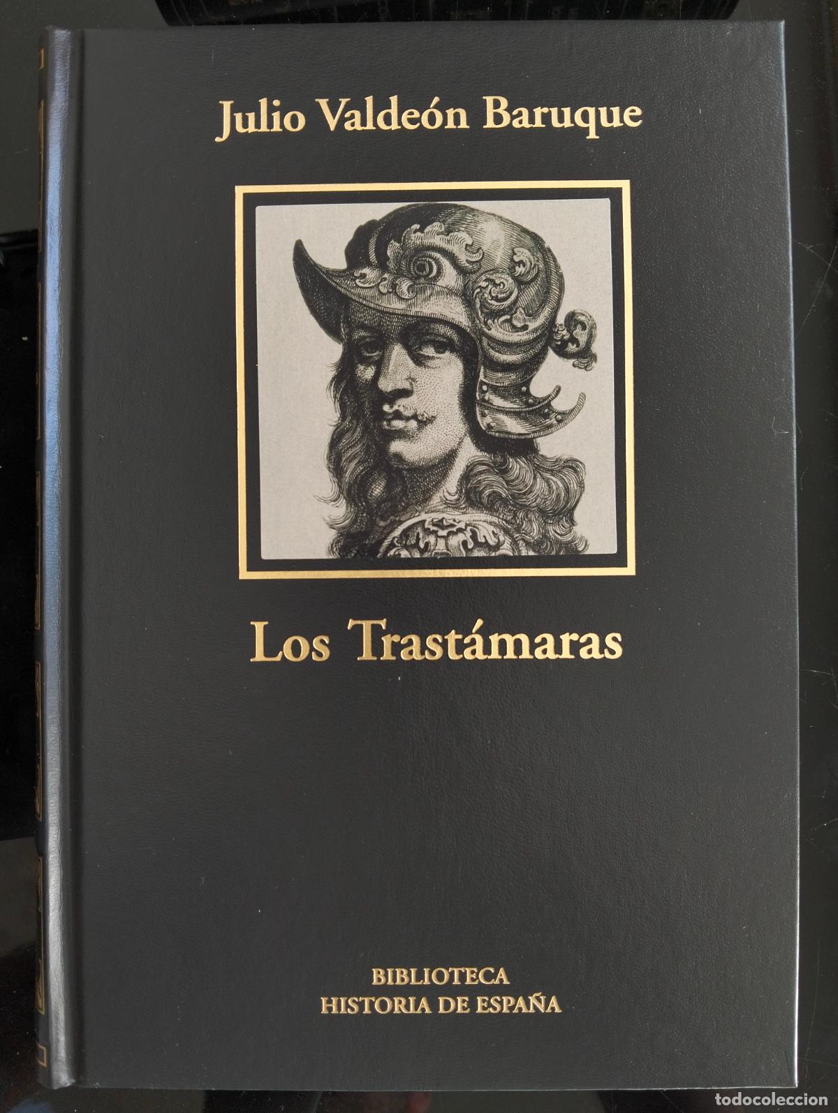 Libros de segunda mano: Historia. Los Trastamaras, Julio Valdeon, LUJO RBA, 2006 VISITA MI CATALOGO L54