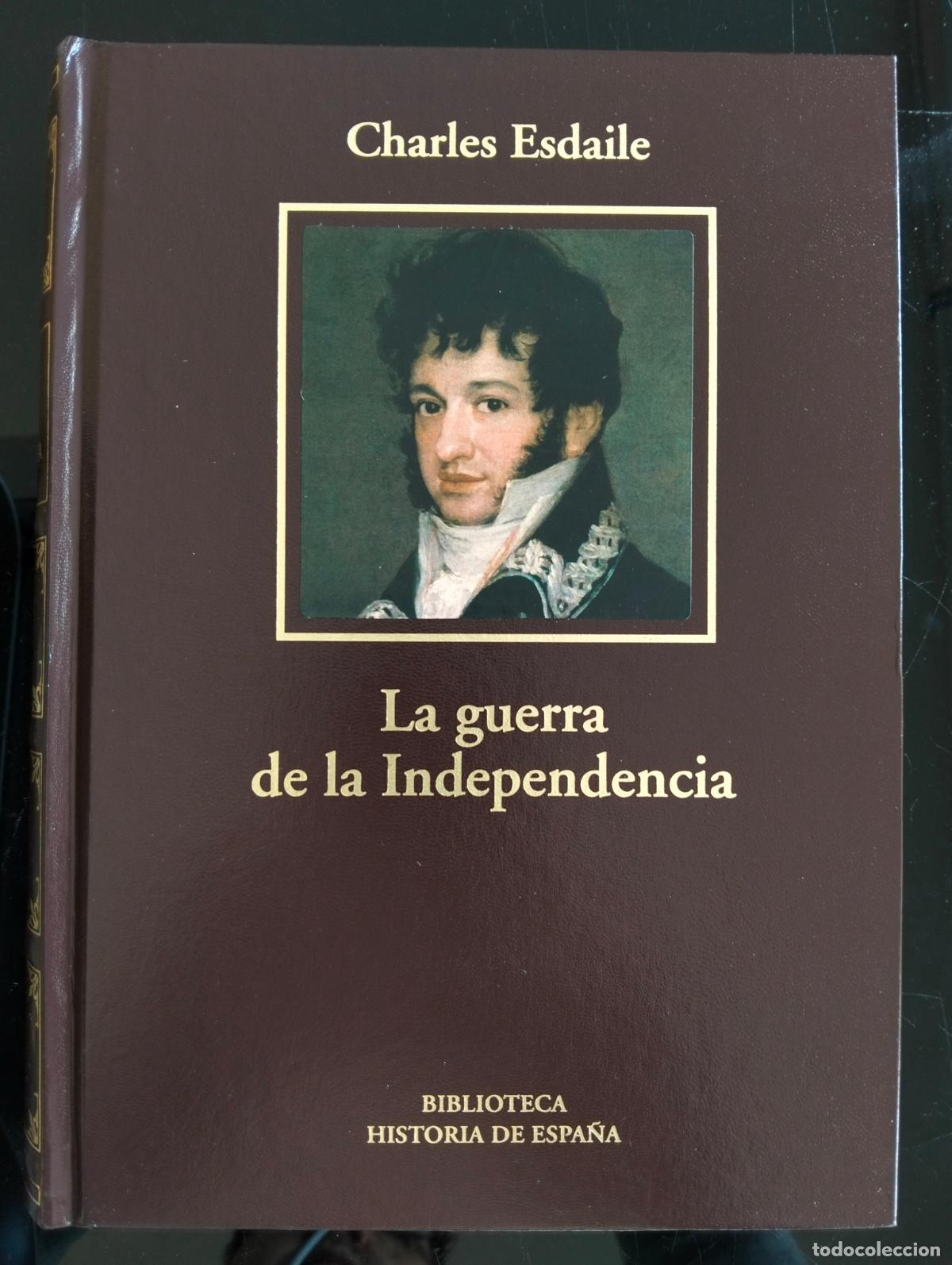 Libros de segunda mano: Historia. La Guerra de la Independencia, Charles Esdaile, 2006 RBA LUJO. VISITA MI CATALOGO L54
