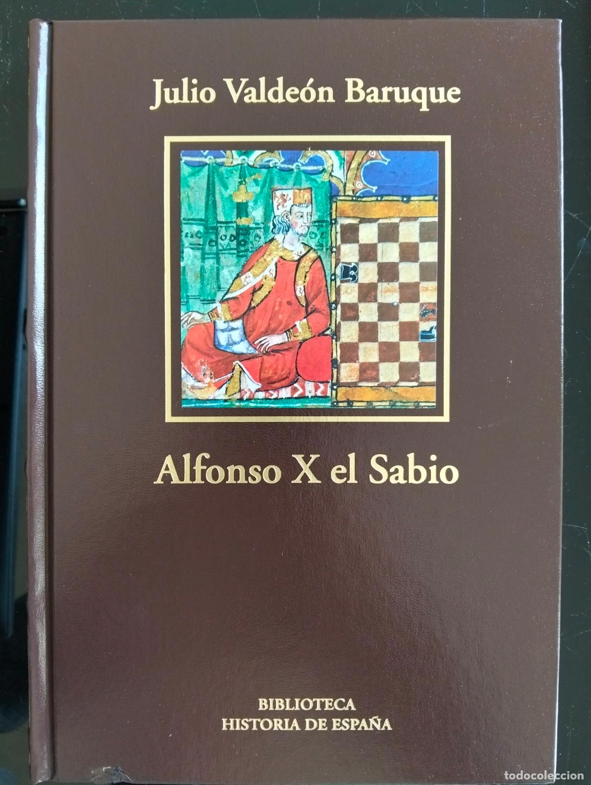 Libros de segunda mano: Historia. Biografias. Alfonso X El Sabio, Julio Valdeon, RBA LUJO, 2006 VISITA MI CATALOGO L54