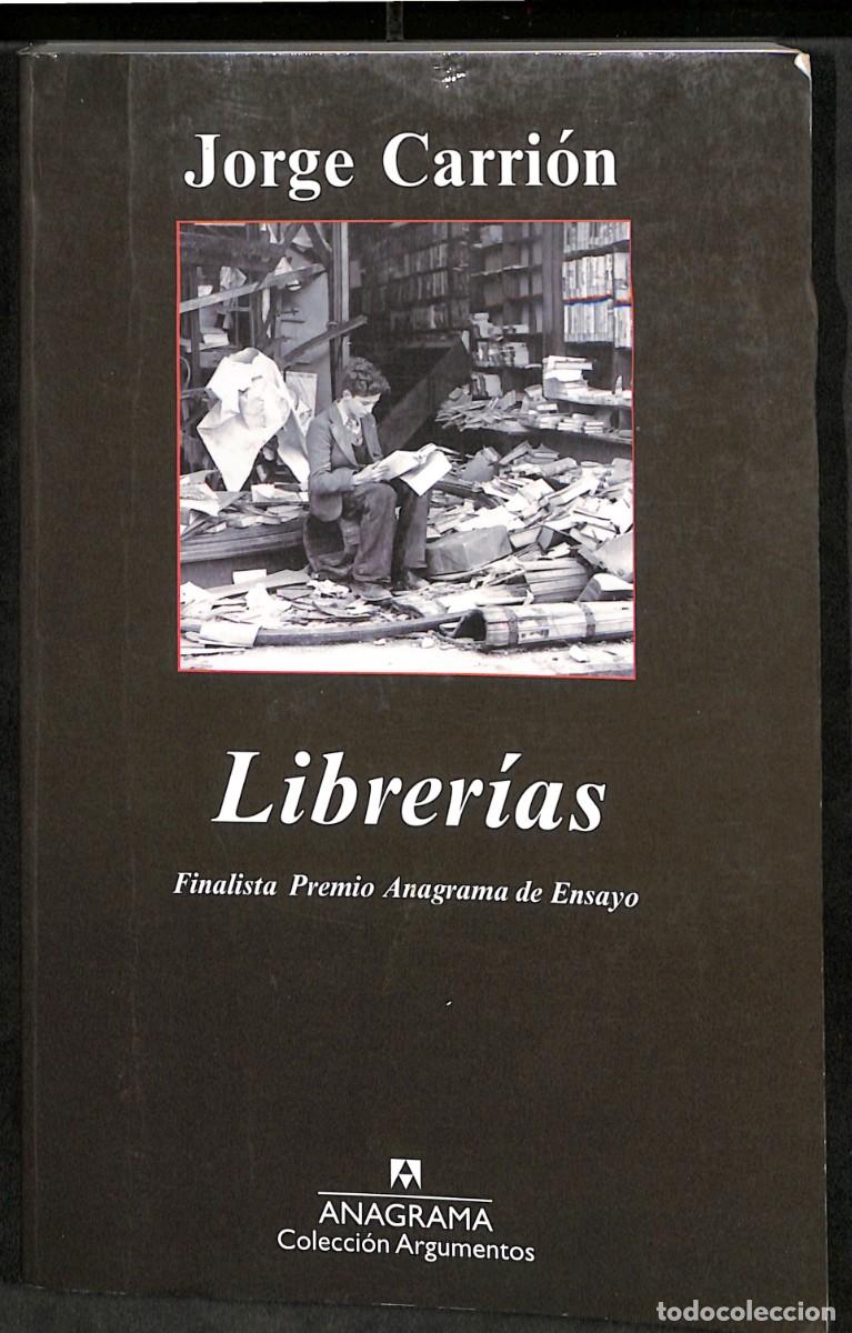 Libros de segunda mano: LIBRER&Iacute;AS de JORGE CARRI&Oacute;N