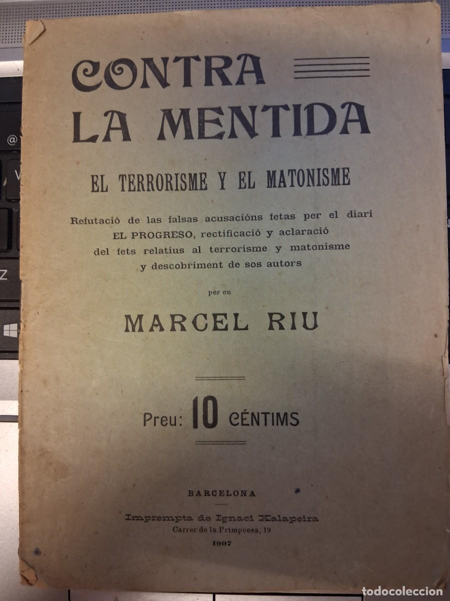 Libros de segunda mano: RIU, Marcel: Contra la mentida el terrorismo y el matonisme