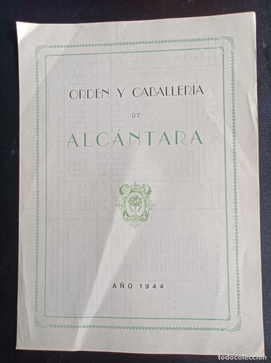 Libros de segunda mano: ORDEN DE CABALLER&Iacute;A DE ALC&Aacute;NTARA 1944