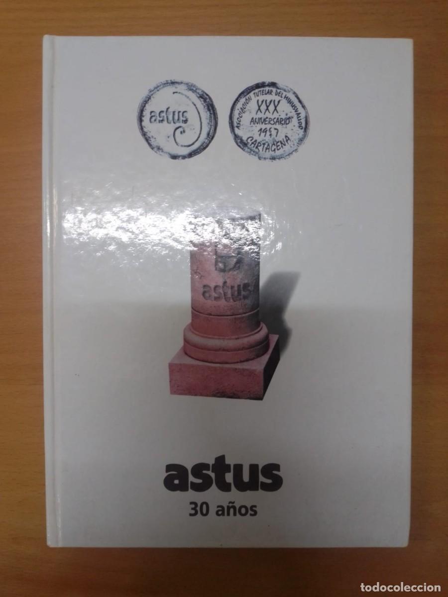 Libros de segunda mano: Astus, 30 a&ntilde;os, de VV.AA.