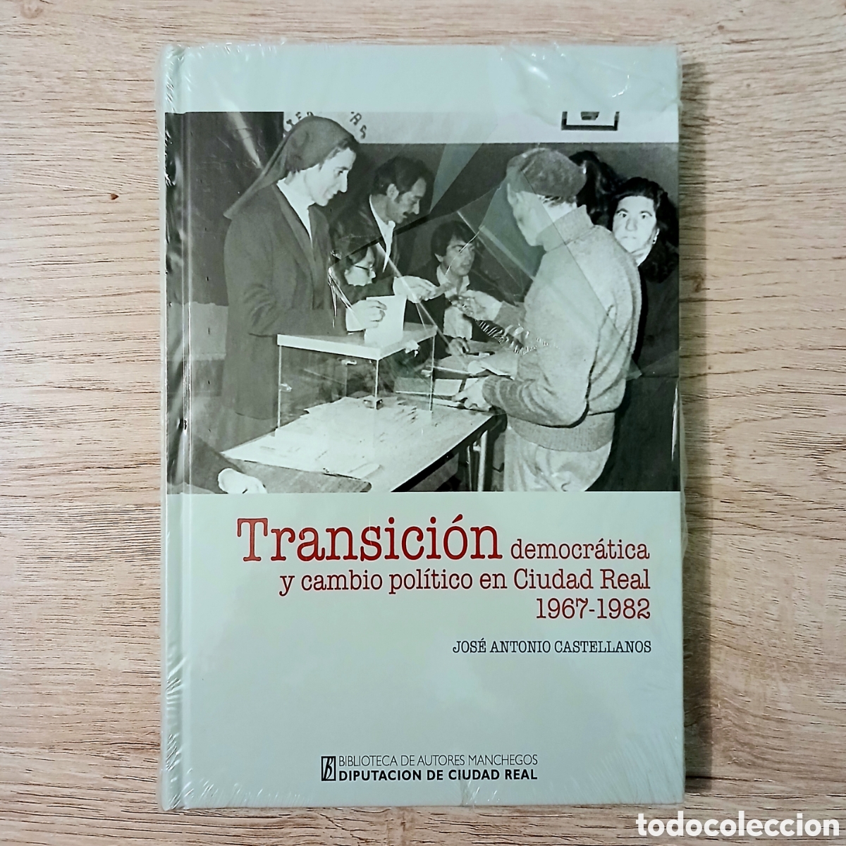 Libros de segunda mano: TRANSICION DEMOCRATICA Y CAMBIO POLITICO EN CIUDAD REAL (1967-1982)