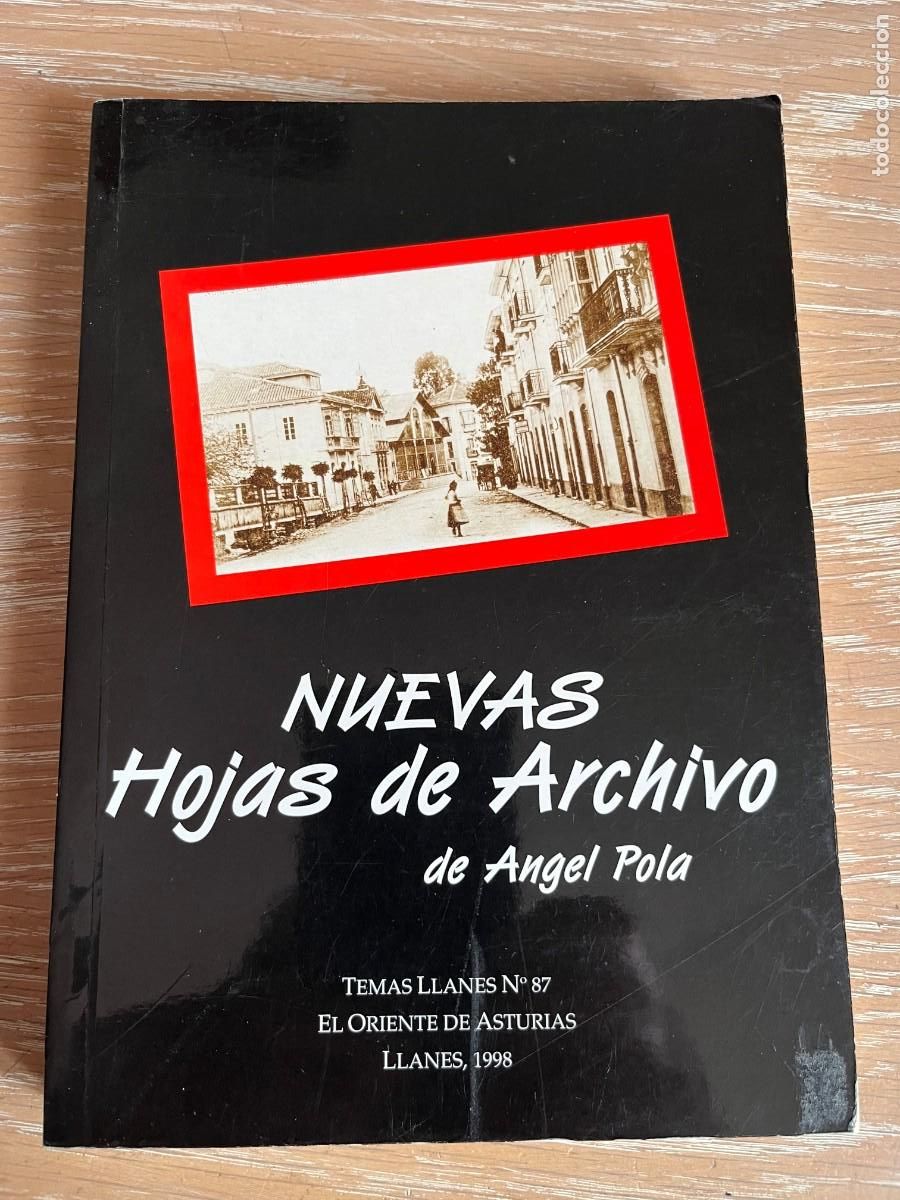 Libros de segunda mano: NUEVAS HOJAS DE ARCHIVO. Angel Pola