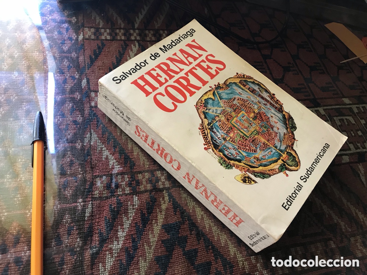 Libros de segunda mano: Hern&aacute;n Cort&eacute;s. Salvador de Madariaga. Editorial sudamericana.