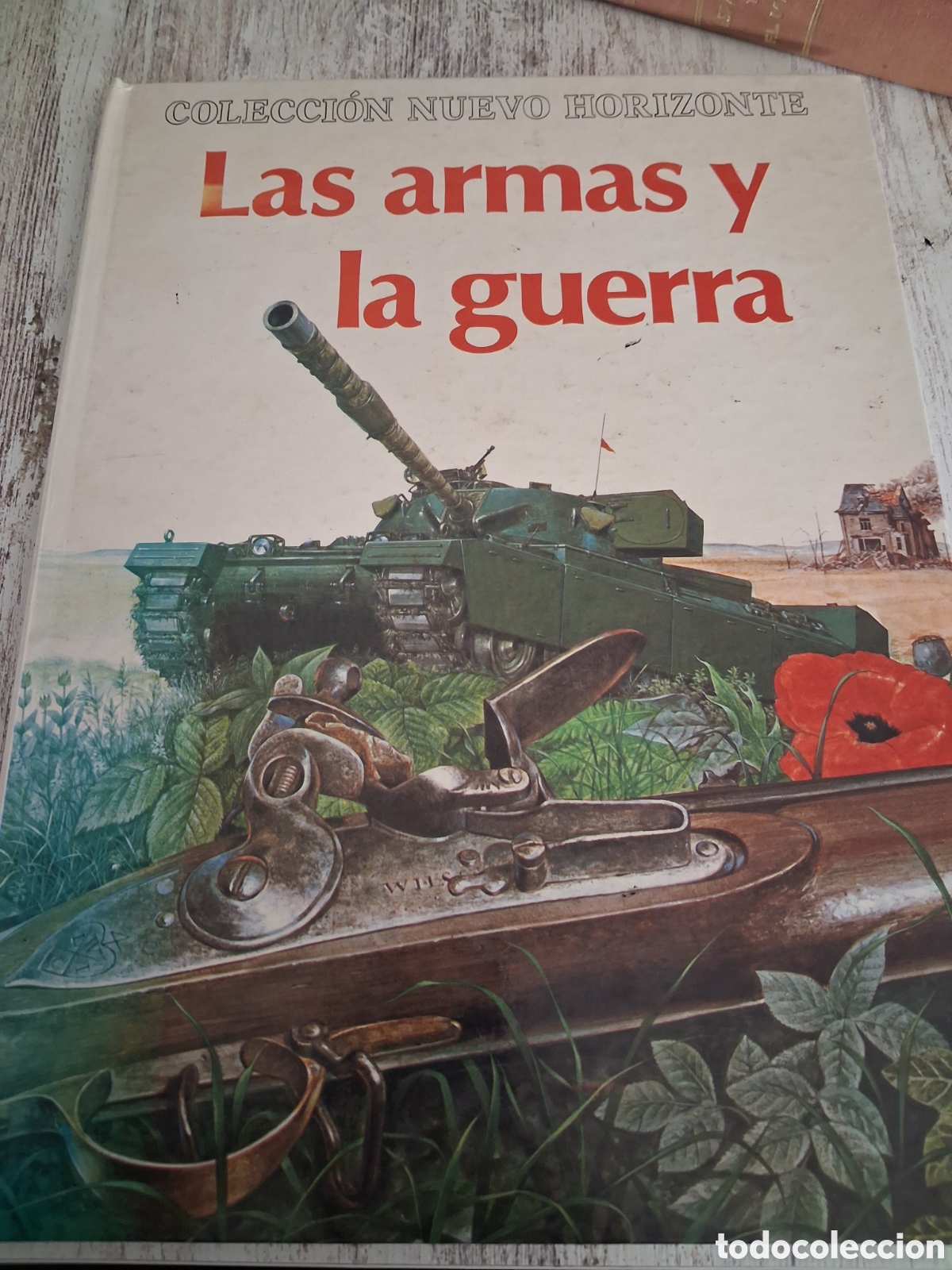 Libros de segunda mano: Las armas y la guerra. Colecci&oacute;n nuevo horizonte