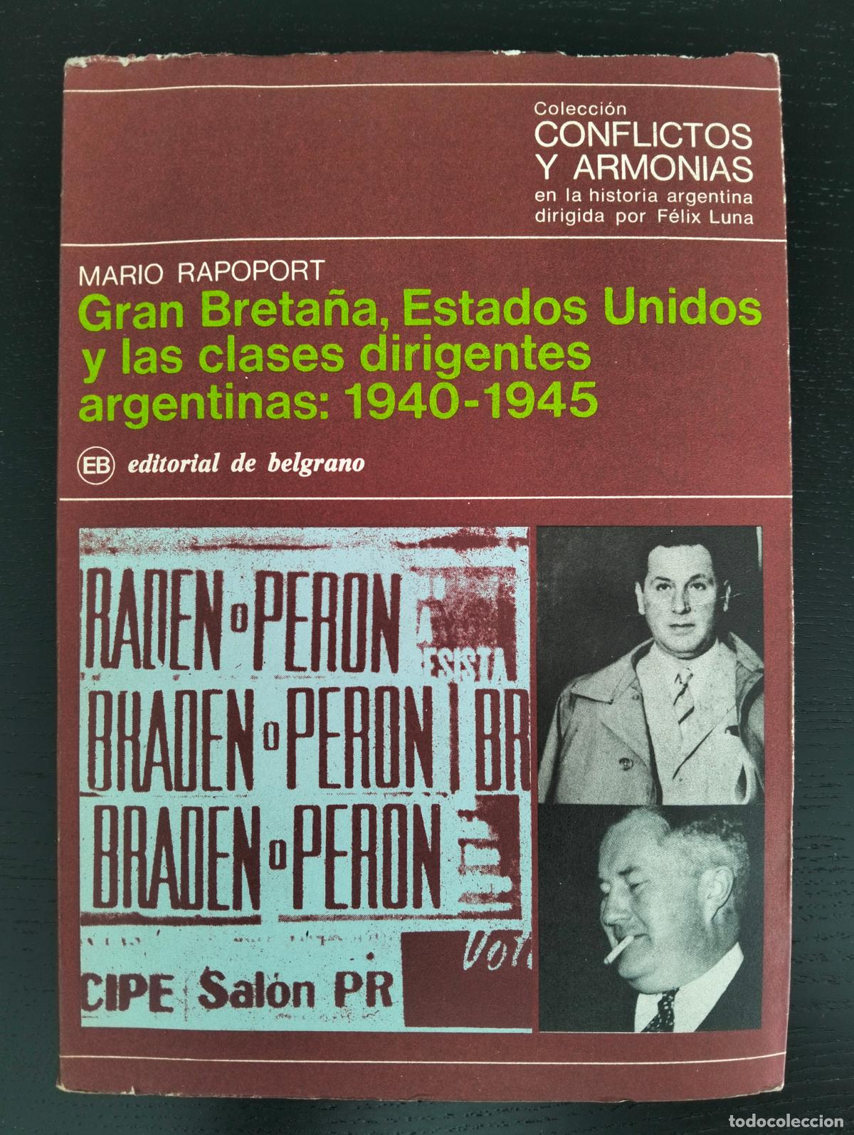 Libros de segunda mano: Raro. Historia. Gran Breta&ntilde;a, Estados Unidos Mario Rapoport, Ed. Belgrano, 1982 VISITA CATALOGO L54