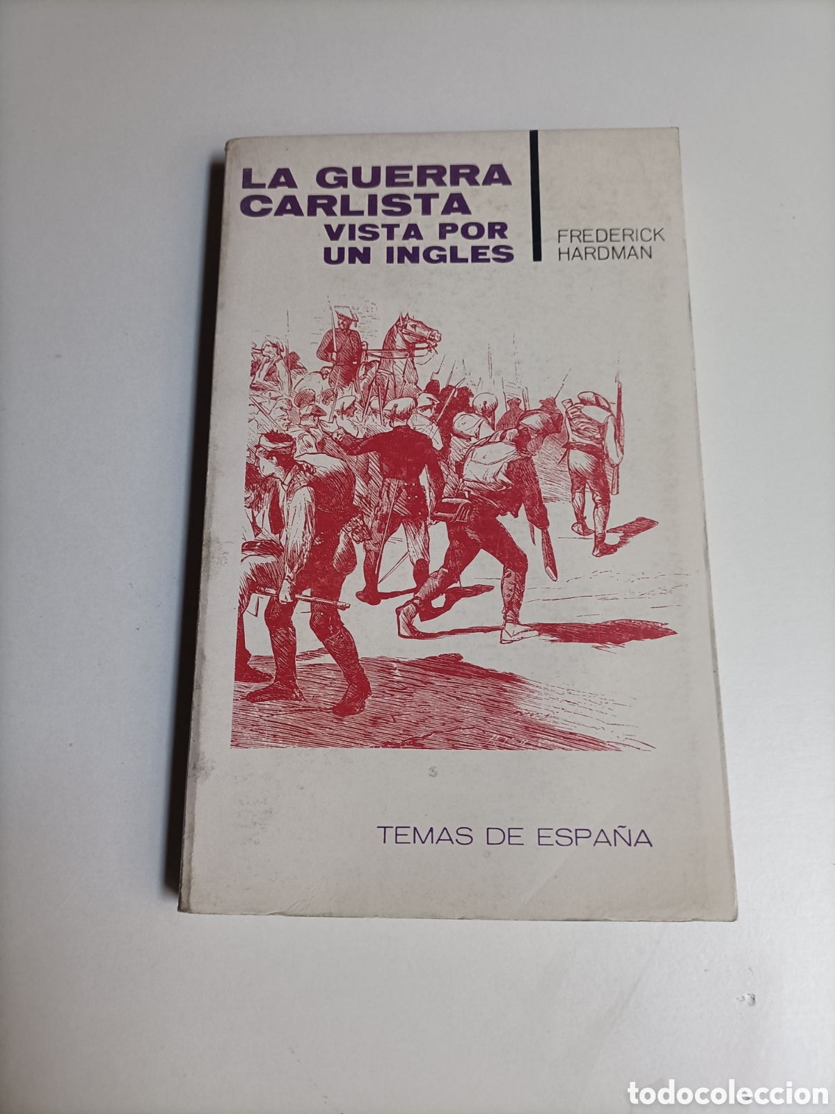 Libros de segunda mano: La guerra carlista vista por un ingl&eacute;s Frederick