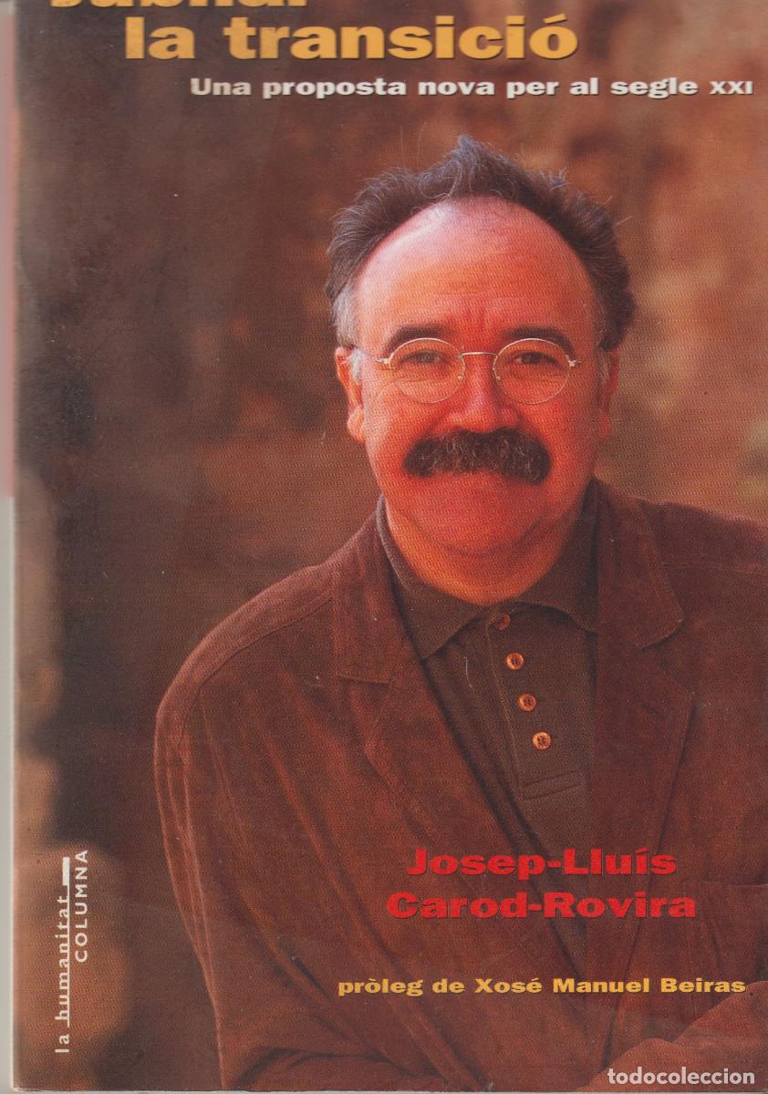 Libros de segunda mano: Llibre JUBILAR LA TRANSICI&Oacute;