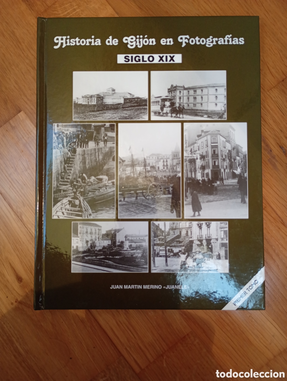 Libros de segunda mano: Historia de Gij&oacute;n en fotograf&iacute;as sigloXIX