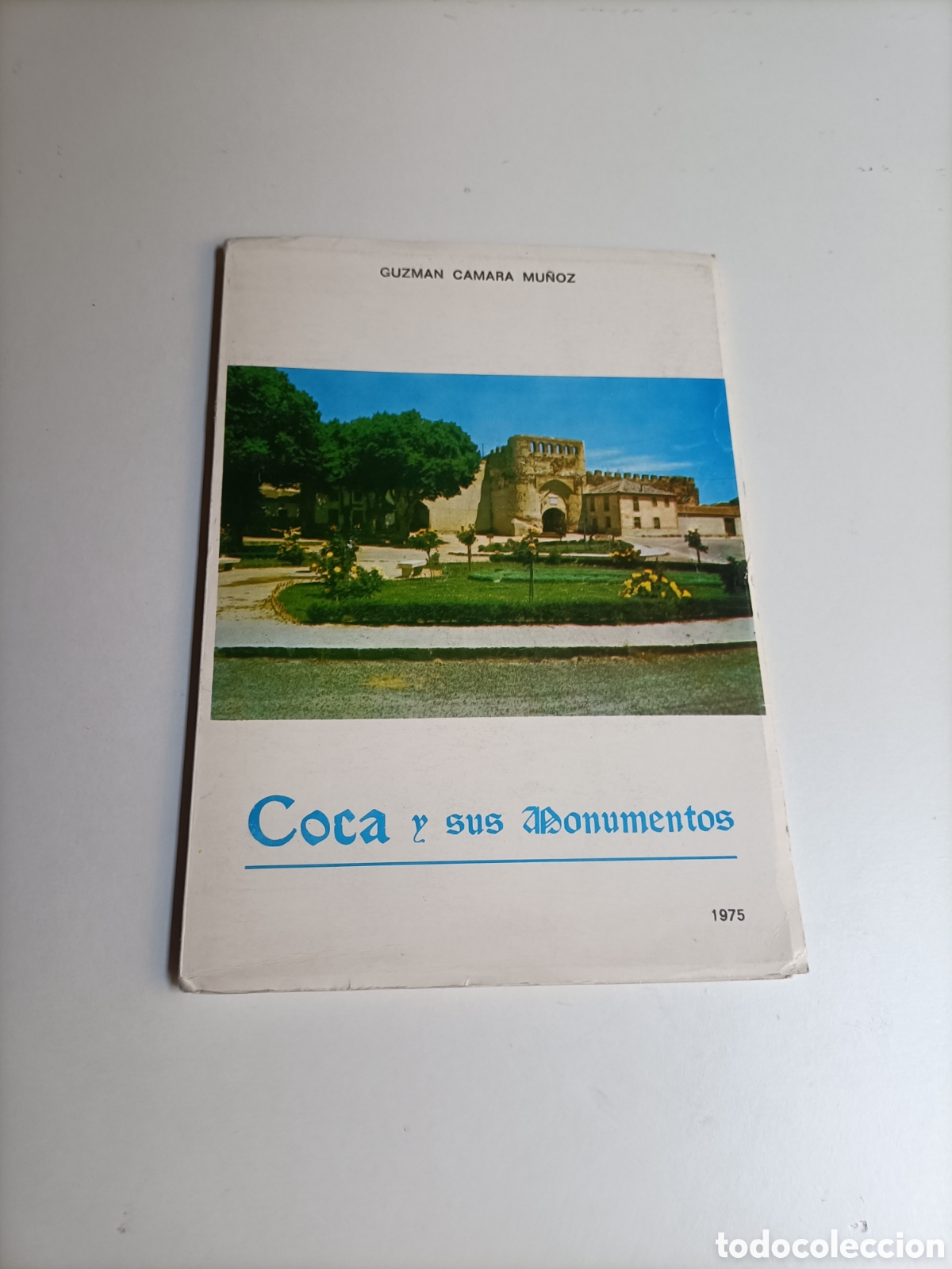Libros de segunda mano: Coca y sus monumentos. Guzm&aacute;n C&aacute;mara Mu&ntilde;oz Segovia