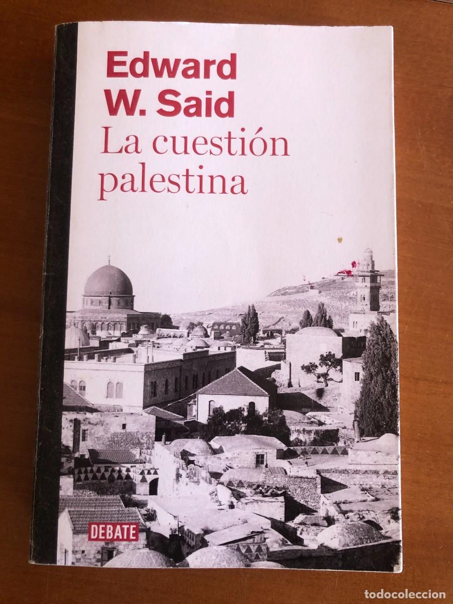 Libros de segunda mano: La cuesti&oacute;n palestina. Edward W. Said