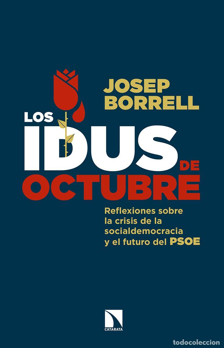 Libros de segunda mano: Los idus de octubre. - Borrell,Josep. - Foto 1
