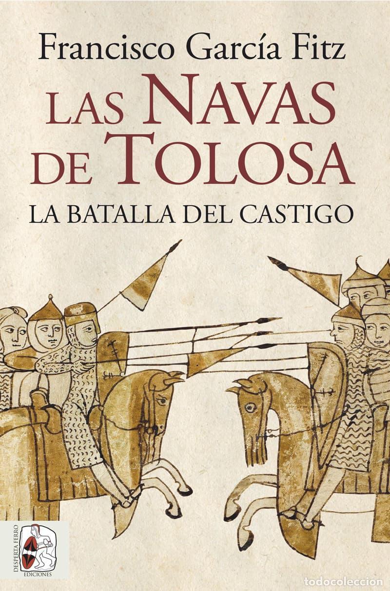 Libros de segunda mano: Las Navas de Tolosa. - Garc&iacute;a Fitz, Francisco.