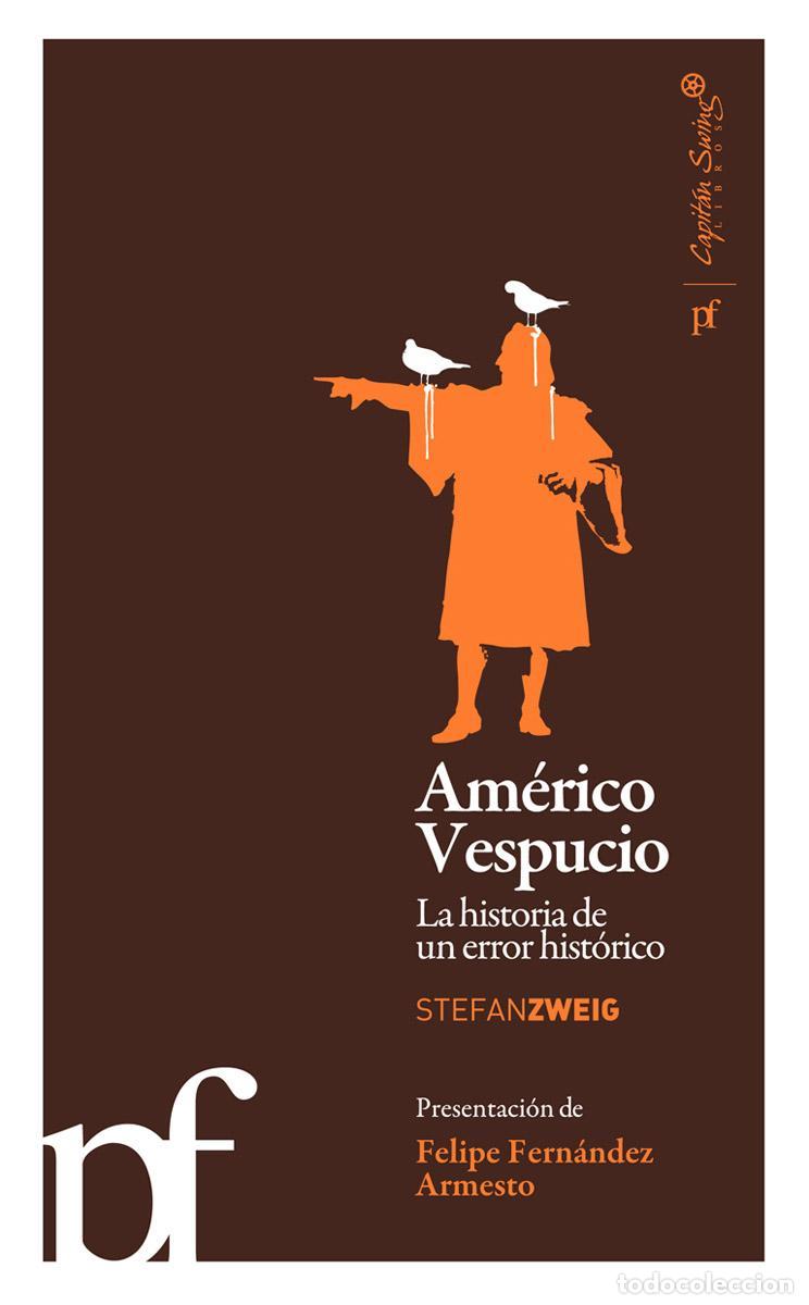 Libros de segunda mano: Am&eacute;rico Vespucio. - ZWEIG,STEFAN.