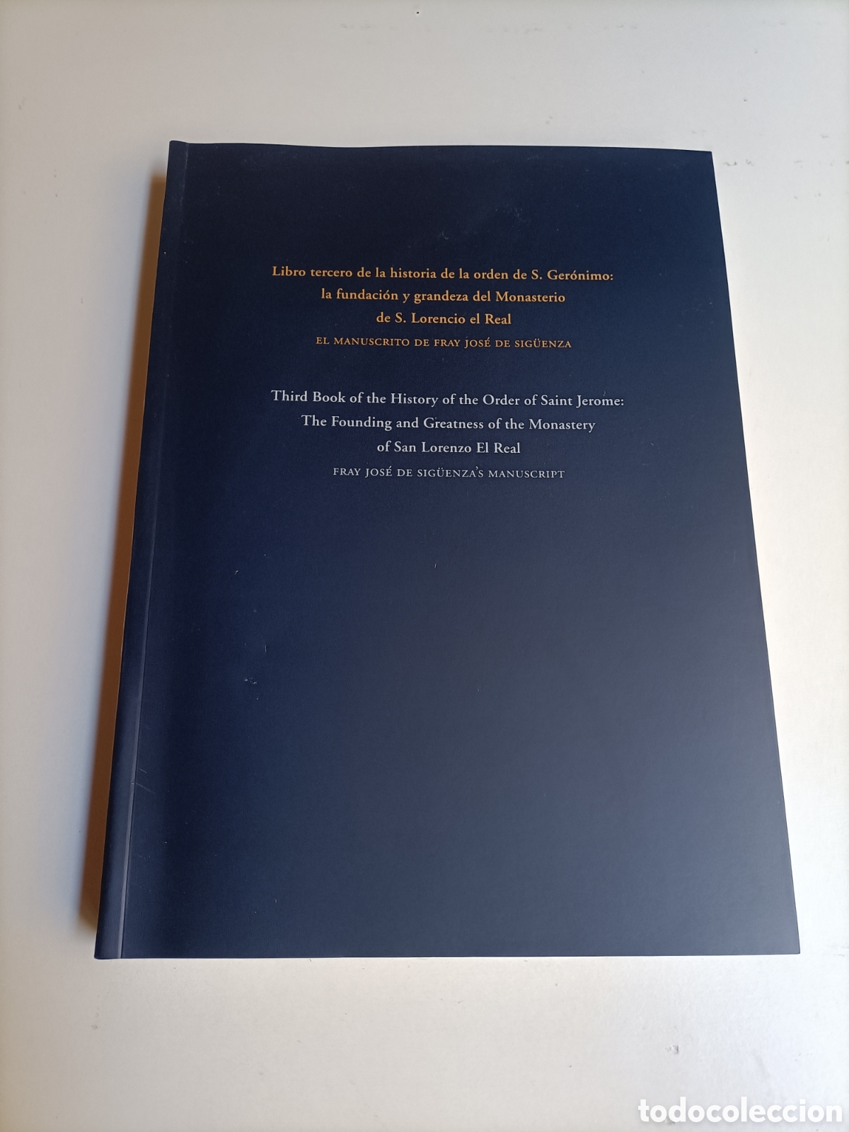 Libros de segunda mano: Libro tercero de la historia de la orden de S. Ger&oacute;nimo. Fundaci&oacute;n Monasterio San Lorencio el Real