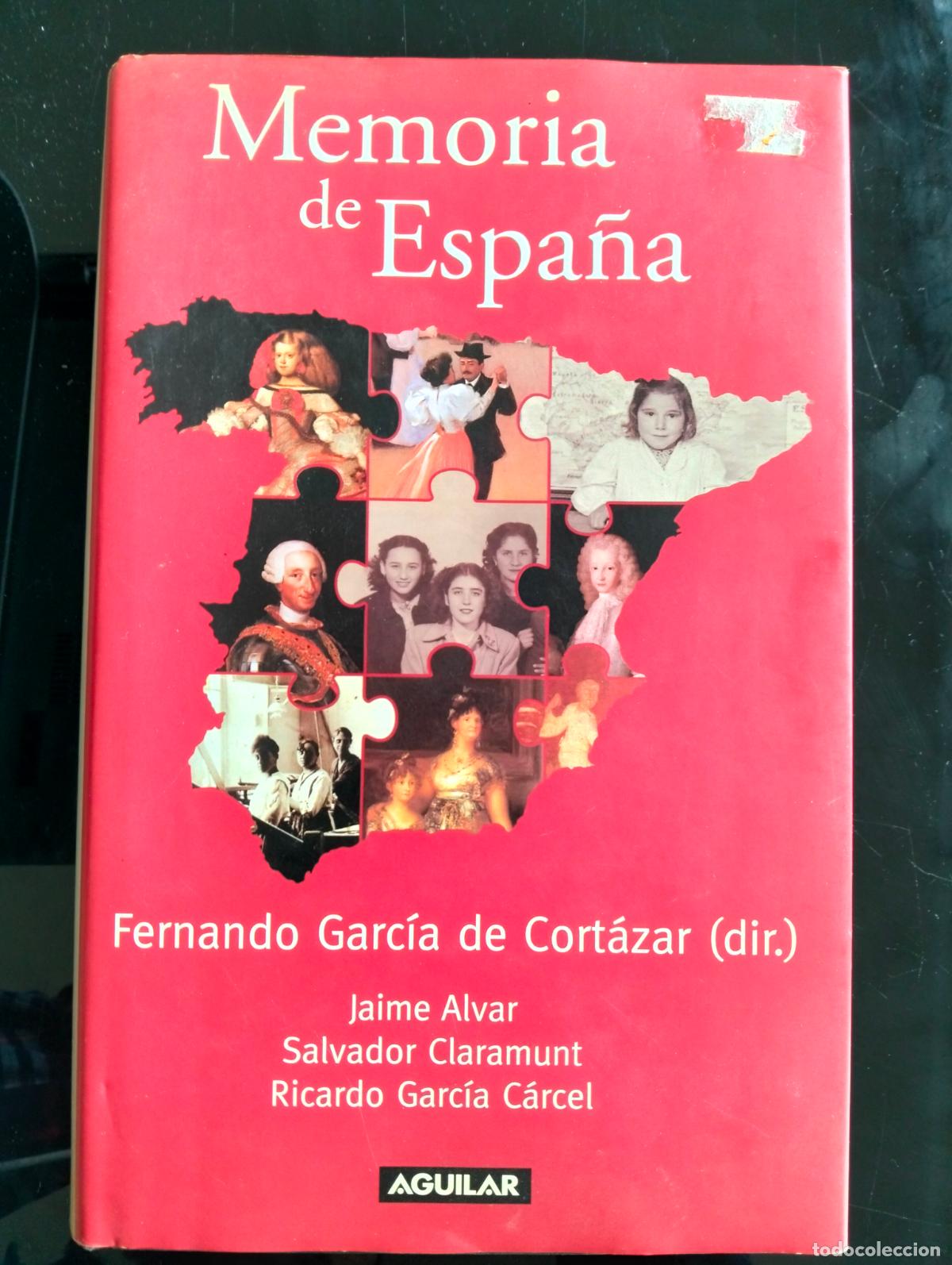 Libros de segunda mano: Historia. Memoria de Espa&ntilde;a, Fernando Garcia de Cortazar, Aguilar, 2004 VISITA MI CATALOGO L54