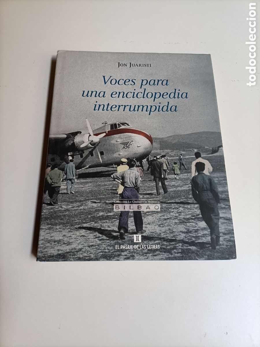 Libros de segunda mano: Voces para una enciclopedia interrumpida. Bilbao Jon Juaristi temas vascos