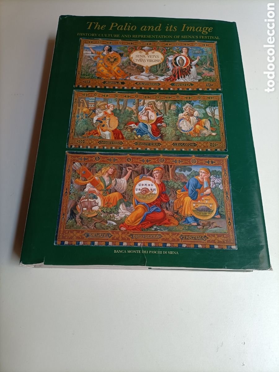 Libros de segunda mano: The Palio and its Image. History culture and representation of Siena's festival