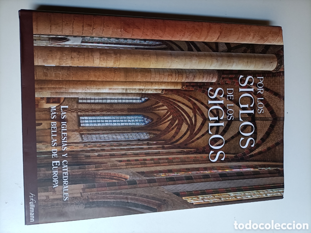 Libros de segunda mano: Por los siglos de los siglos. Las iglesias y catedrales m&aacute;s bellas de Europa