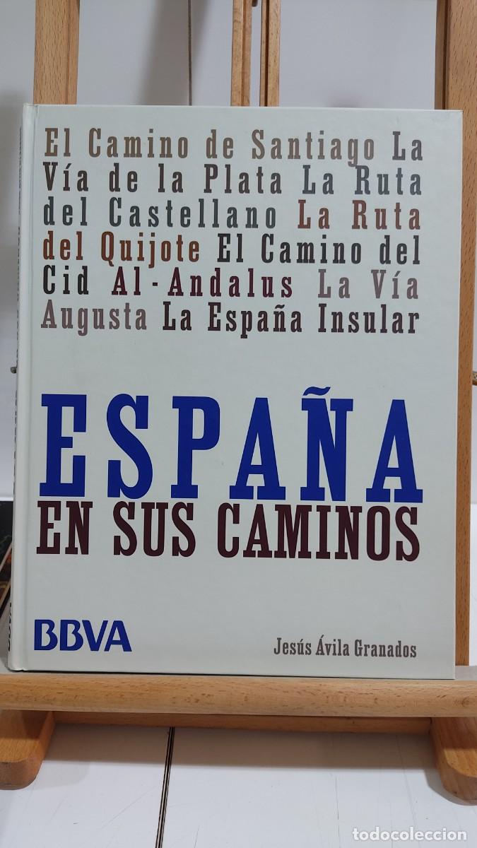 Libros de segunda mano: 1143 ESPA&Ntilde;A EN SUS CAMINOS, LUMWERG PARA BBVA, TAPA DURA, 2008