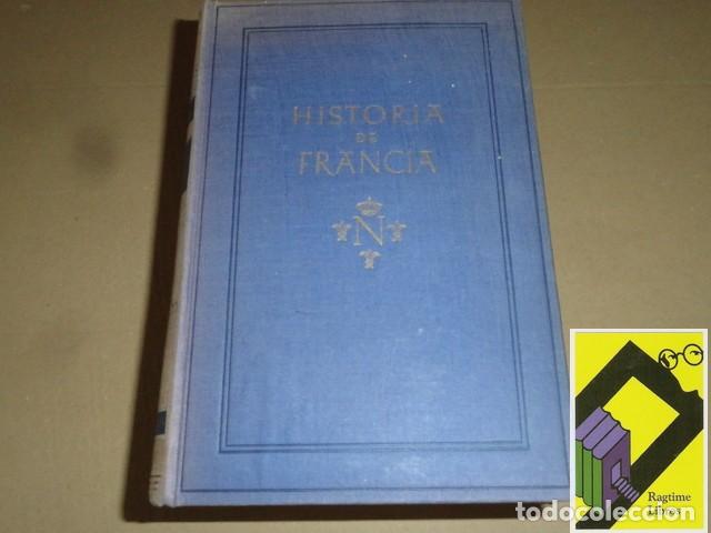 Libros de segunda mano: BAINVILLE, Jacques: Historia de Francia (Trad:J.Farr&aacute;n y Mayoral)