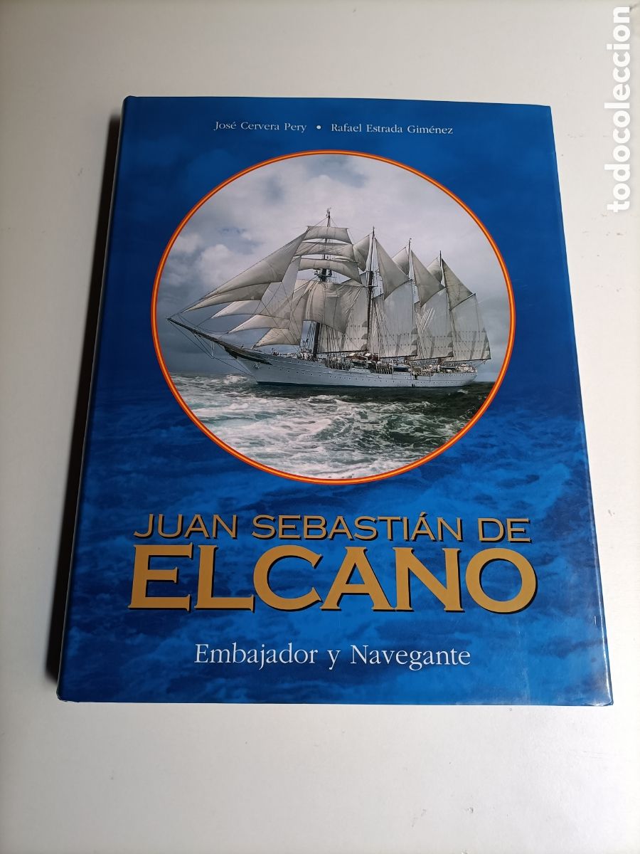 Libros de segunda mano: Juan Sebasti&aacute;n de Elcano. Embajador y navegante. Barcos navegaci&oacute;n historia militar