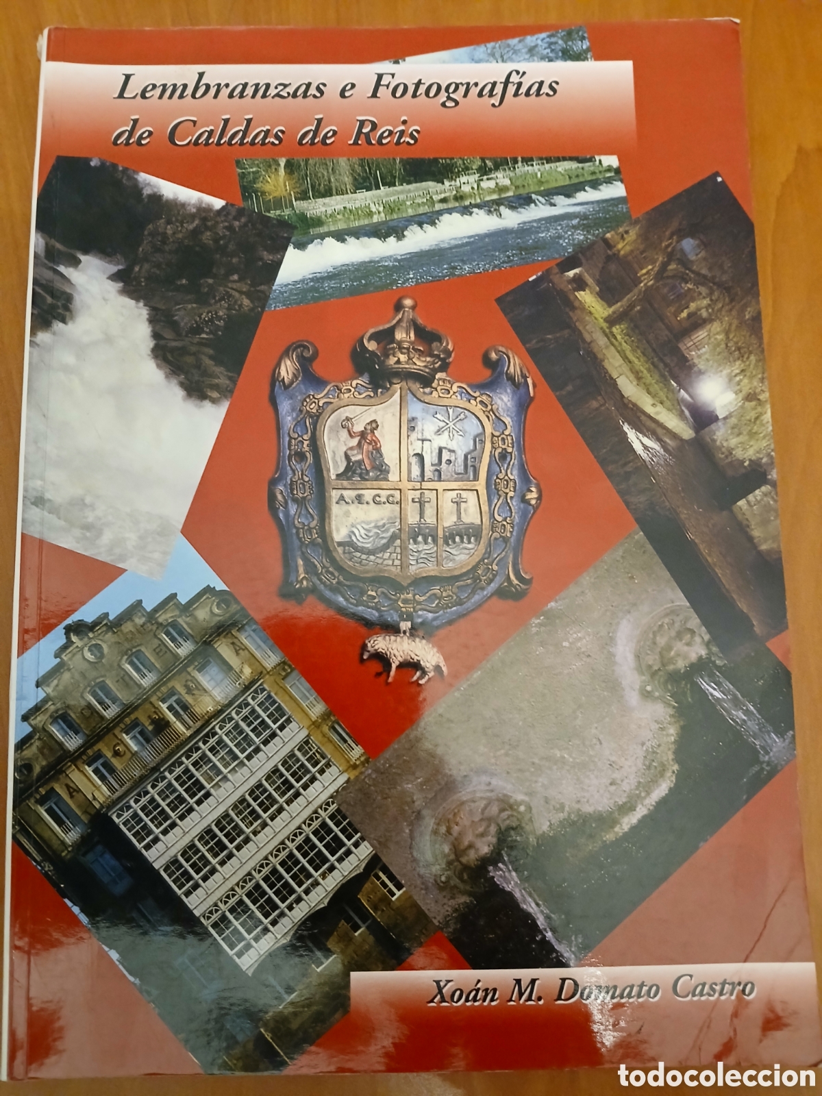 Libros de segunda mano: Lembranzas e fotograf&iacute;as de Caldas de Reis. Xo&aacute;n M. Domato Castro. GALICIA.
