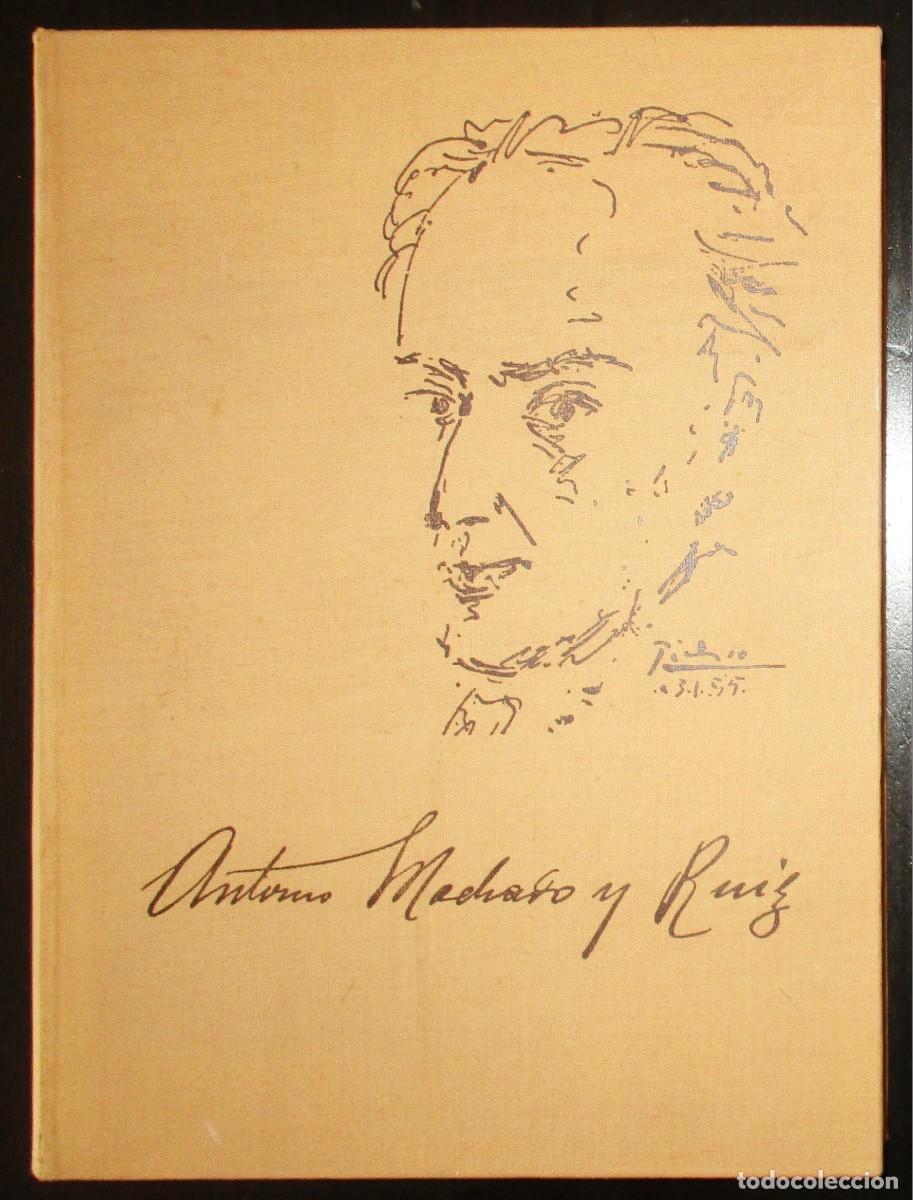 Libros de segunda mano: ANTONIO MACHADO. EXPEDIENTE ACAD&Eacute;MICO Y PROFESIONAL 1875-1941. EDICI&Oacute;N LIMITADA. MADRID, 1975.