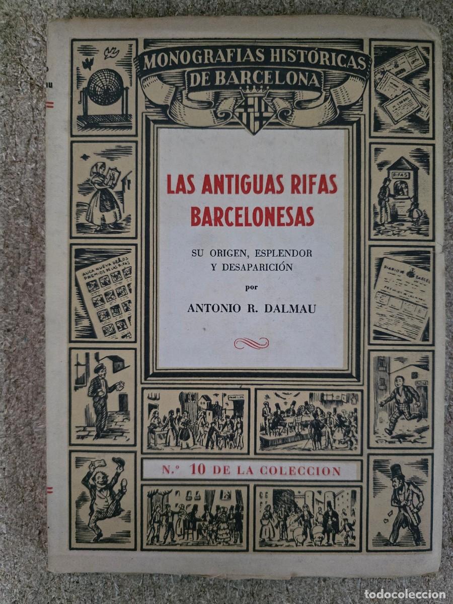 Libros de segunda mano: Las Antiguas Rifas Barcelonesas.Ediciones Libreria Milla