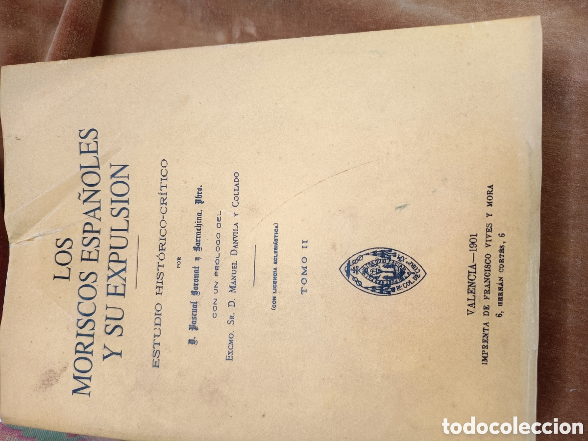 Libros de segunda mano: Los moriscos espa&ntilde;oles y su expulsi&oacute;n