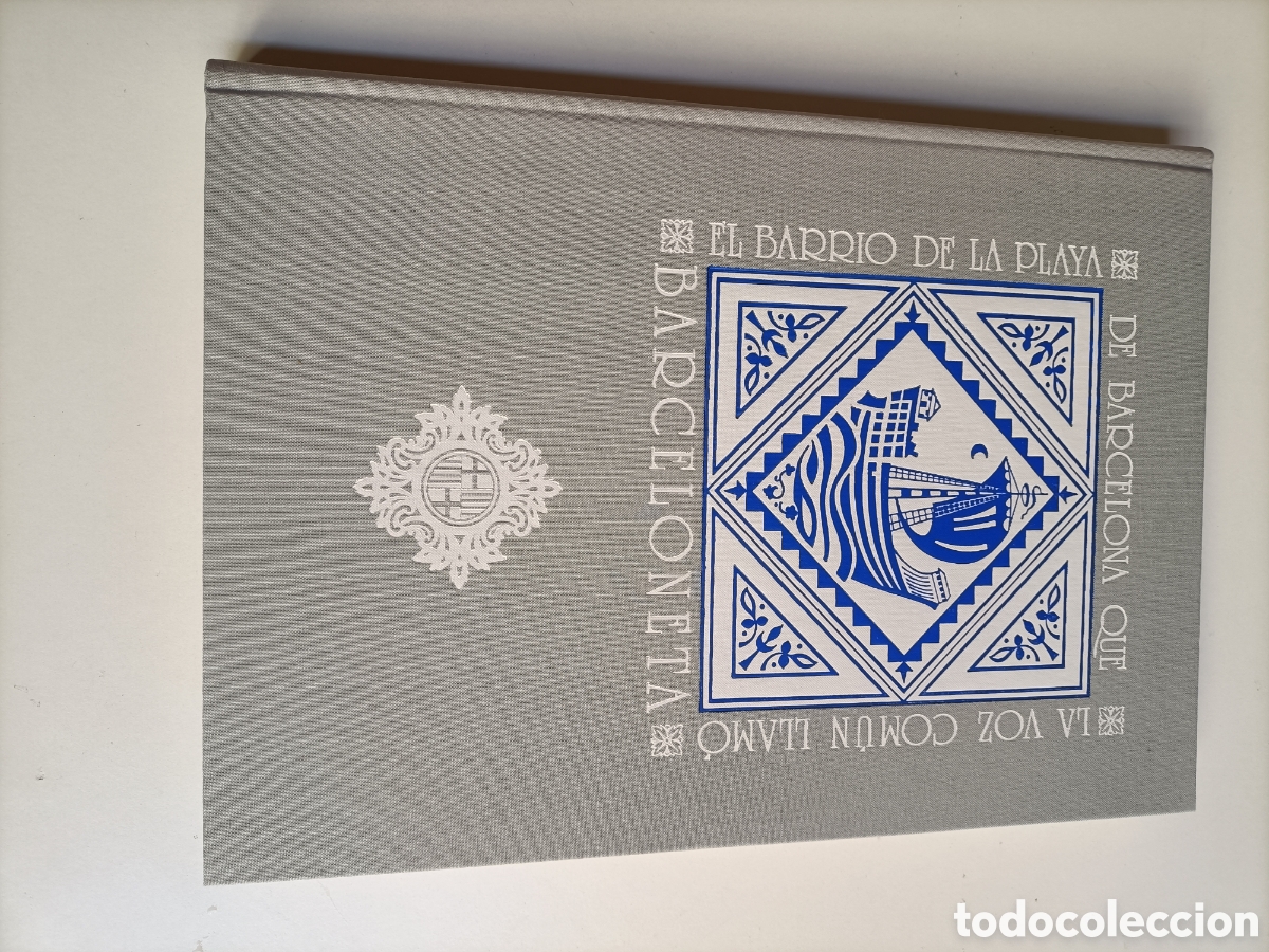 Libros de segunda mano: La Barceloneta. El barrio de la playa de Barcelona que la voz como un llam&oacute;.