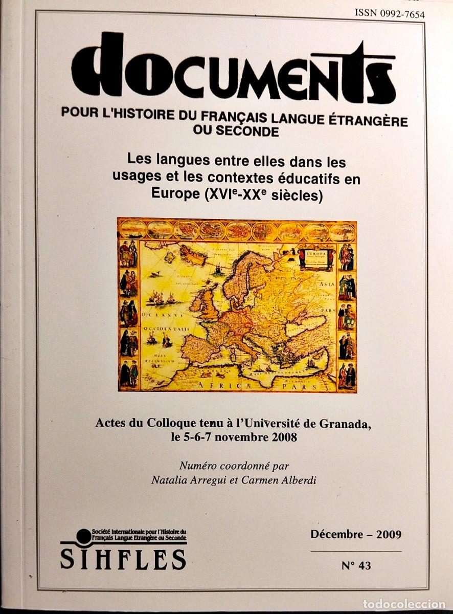 Libros de segunda mano: LES LANGUES ENTRE ELLES DANS LES USAGES ET LES CONTEXTES EDUCATIFS EN EUROPE (XVIe-XXe SIECLES)