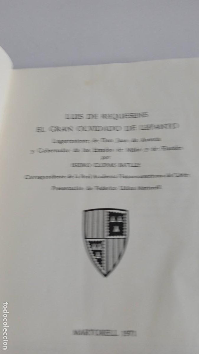 Libros de segunda mano: LUIS DE REQUESENS El gran olvidado de Lepanto - Foto 8
