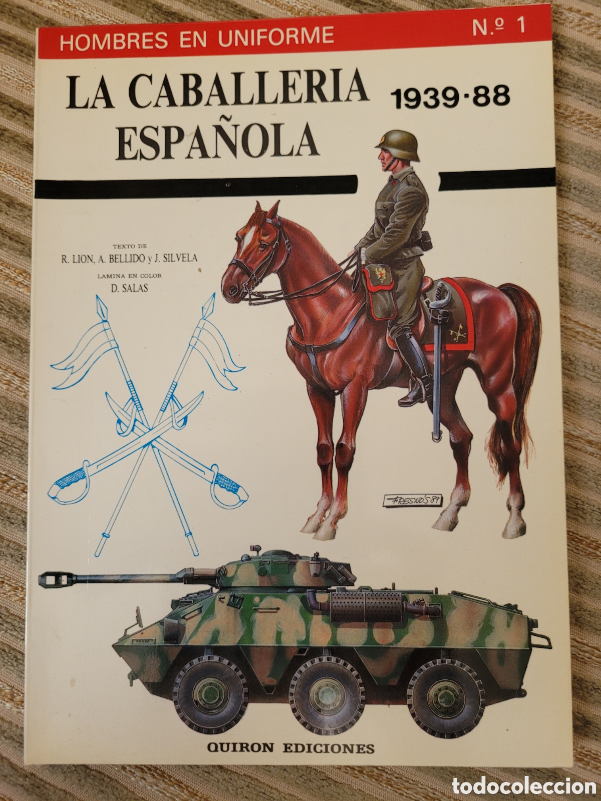 Gebrauchte B&uuml;cher: HOMBRES EN UNIFORME N&deg;1, LA CABALLERIA ESPA&Ntilde;OLA 1939-88