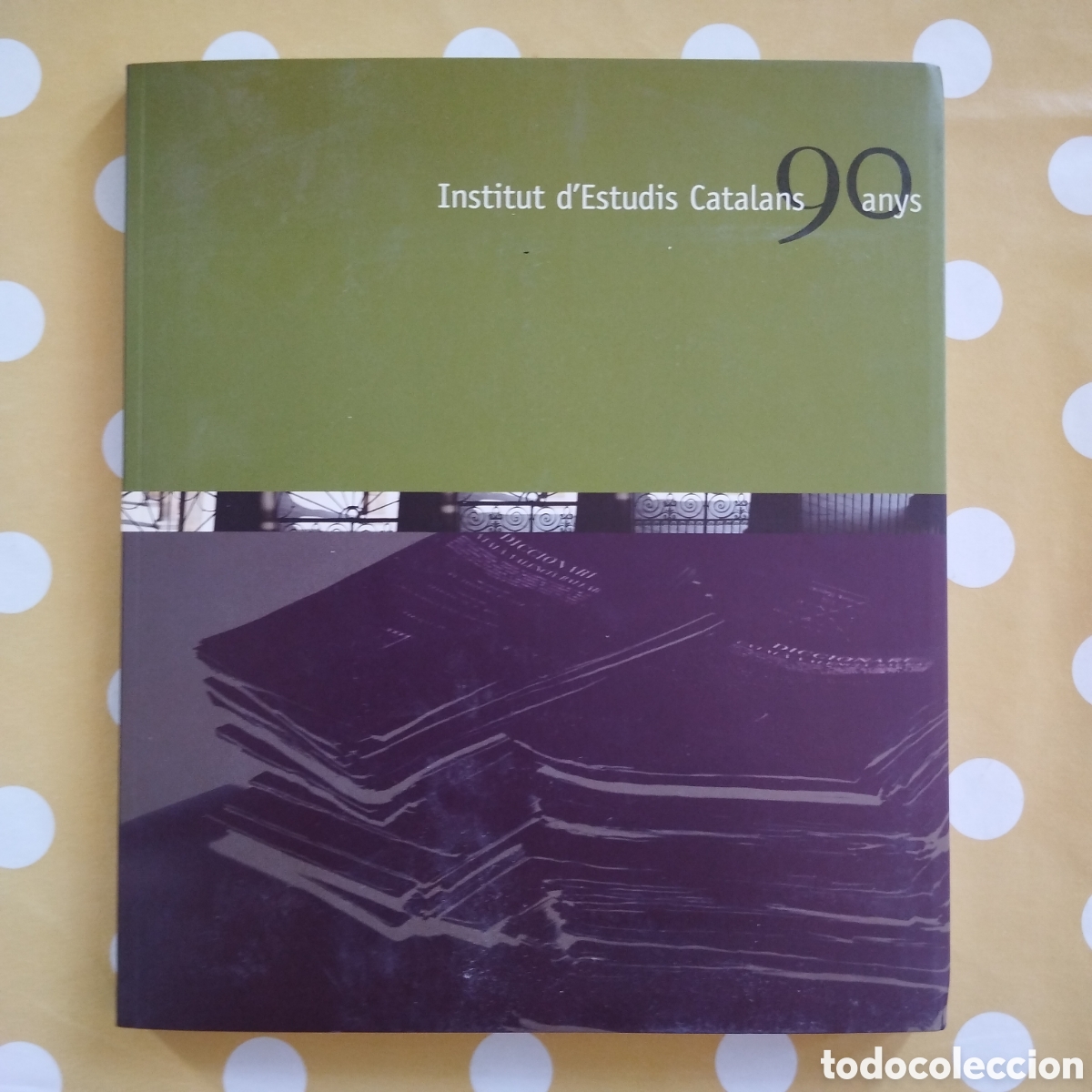 Libros de segunda mano: INSTITUT D'ESTUDIS CATALANS 90 ANYS (1907-1997)