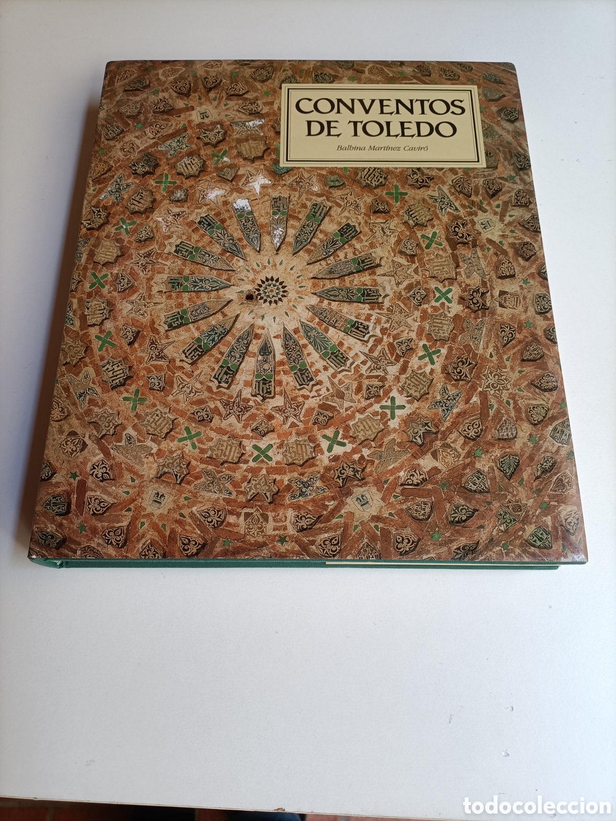 Libros de segunda mano: Conventos de Toledo. Toledo castillo interior Balbina Mart&iacute;nez Caviro