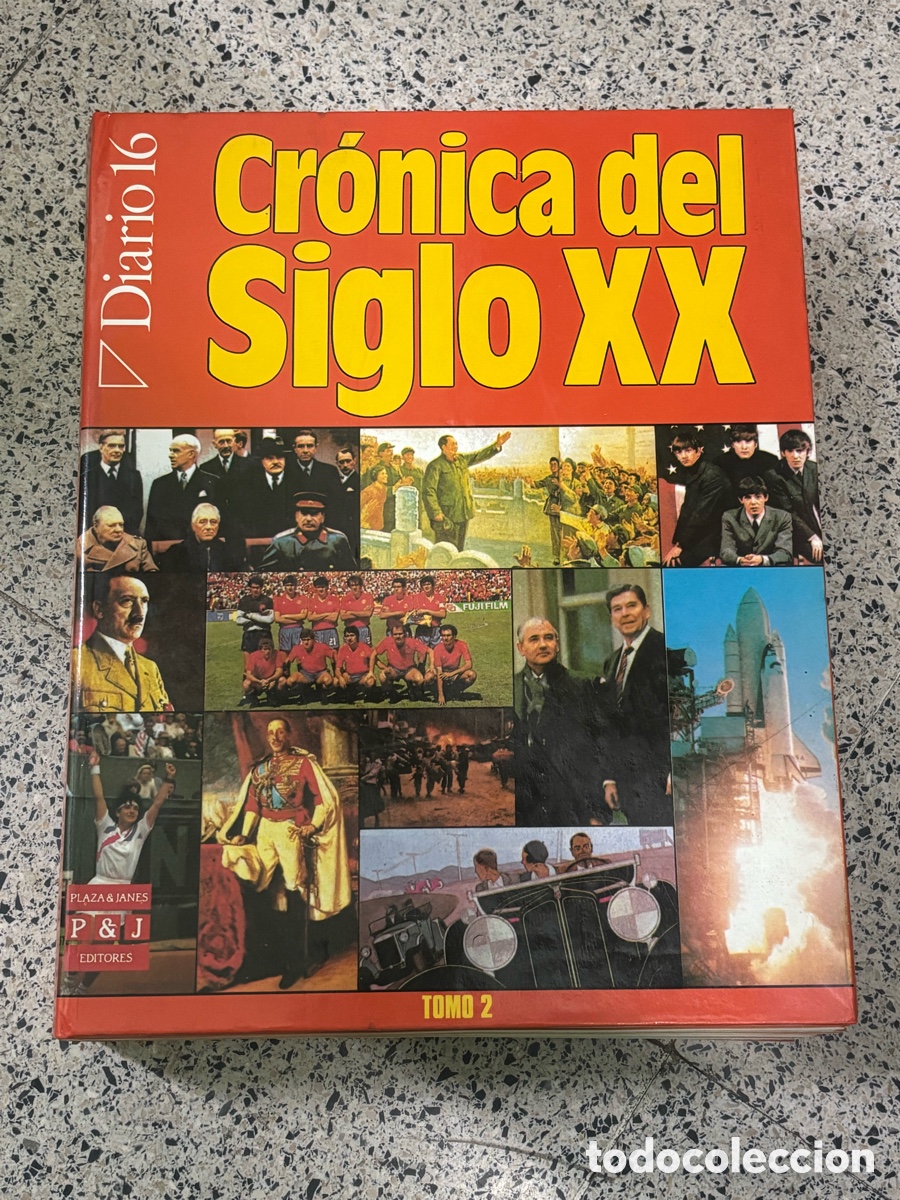 Libros de segunda mano: Cr&oacute;nica Del Siglo XX Diario 16 Plaza & Jan&eacute;s - COL. COMPLETA 131 FASC&Iacute;CULOS