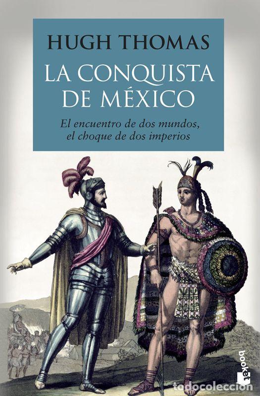 Libros de segunda mano: La conquista de M&eacute;xico. - Thomas, Hugh. - Foto 1