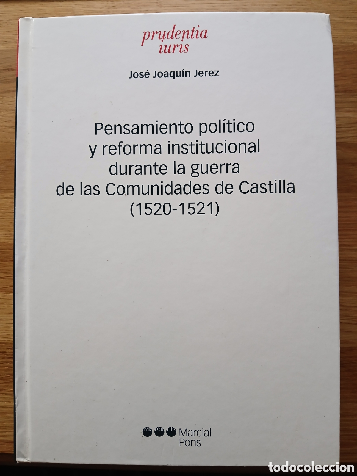 Libros de segunda mano: Pensamiento pol&iacute;tico y reforma institucional durante la guerra de las comunidades de Castilla