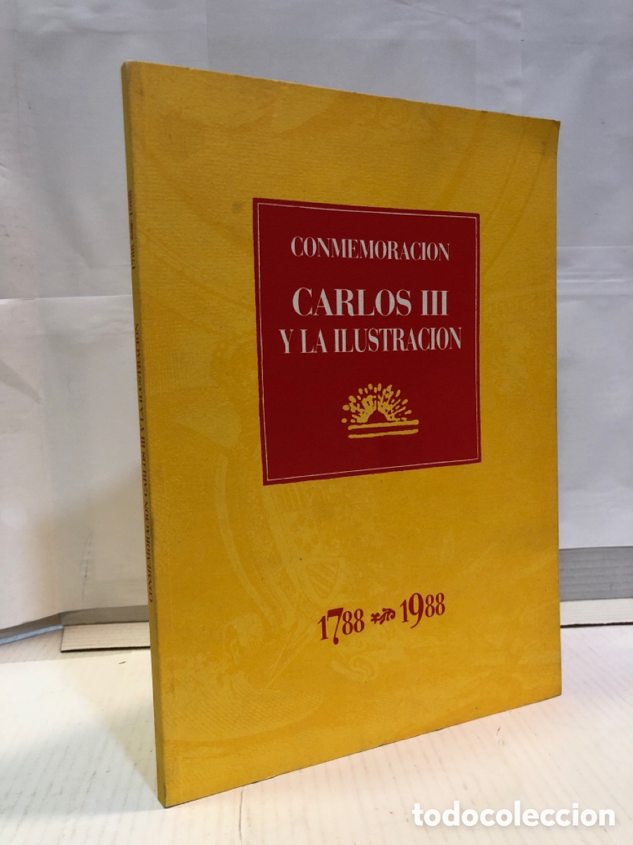 Libros de segunda mano: Conmemoraci&oacute;n Carlos III y la ilustracion