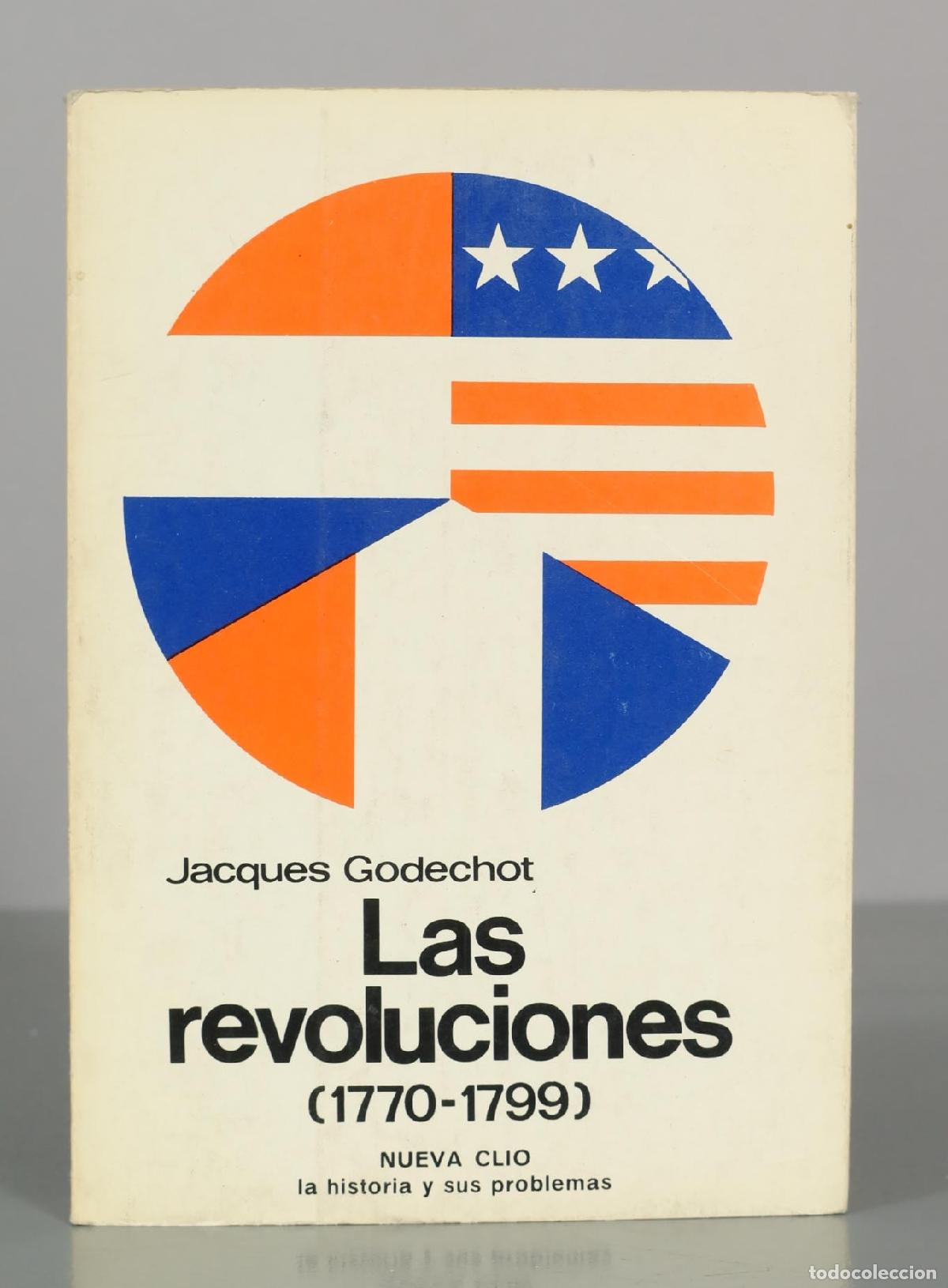 Libros de segunda mano: Las revoluciones - Jacques Godechot - Editorial Labor